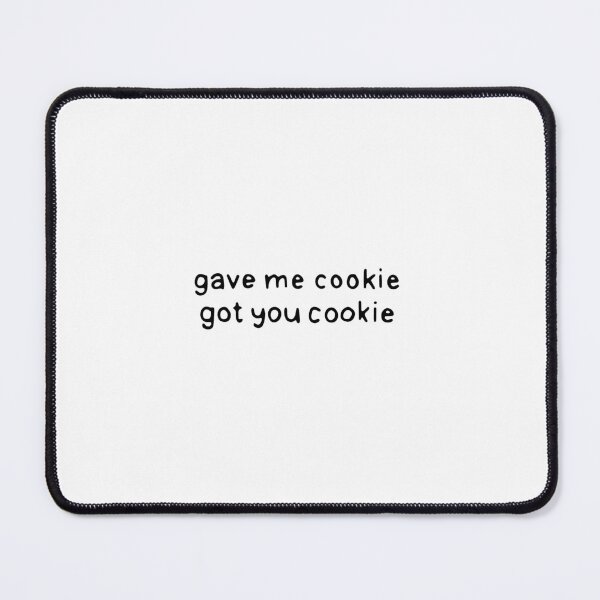 Item preview, Gave me Cookie. Nick Miller. New Girl designed and sold by dontqu0teme.