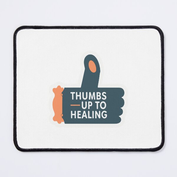 Item preview, Thumbs Up to Healing - Optimistic Recovery Design designed and sold by NiftyWrx.