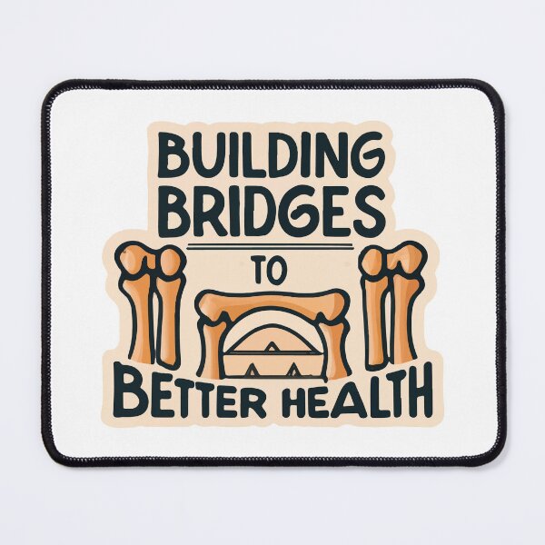 Item preview, Building Bridges to Better Health - Architectonic Bone Bridge Design designed and sold by NiftyWrx.