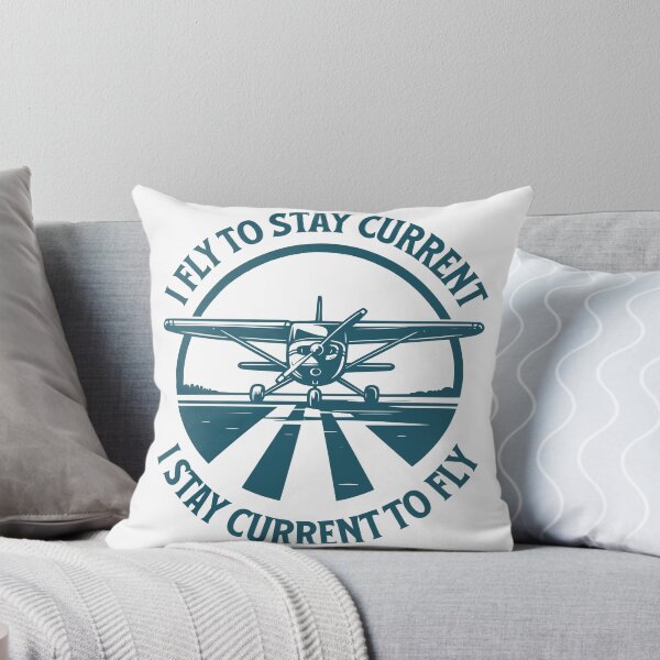 Item preview, I Fly To Stay Current, I Stay Current To Fly - Aviation - Pilot designed and sold by PenultDesign.