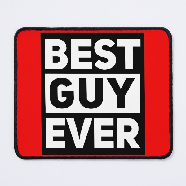 Item preview, Best Guy Ever designed and sold by electrovista.