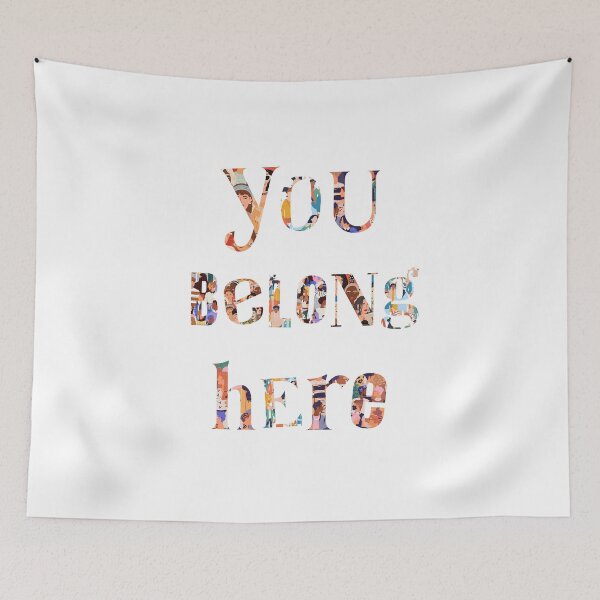 Item preview, You Belong Here | Quote Art designed and sold by Erica Leigh.