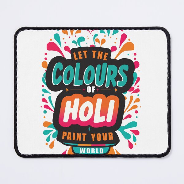 Item preview,  LET THE COLOURS OF HOLI PAINT YOUR WORLD  designed and sold by Zyro Craft.