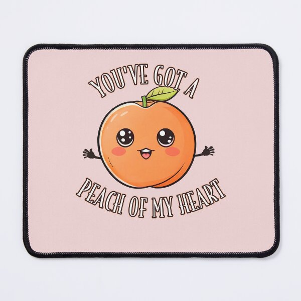 Item preview, You've got a peach of me designed and sold by Wow-arts.