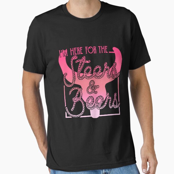 Item preview, I'm Here For The Steers & Beer designed and sold by KALONTA.