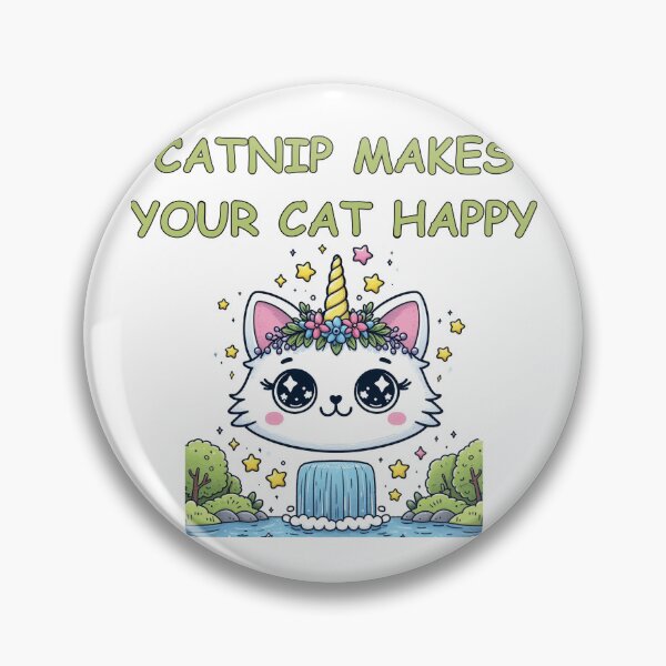 Item preview, Catnip Makes Your Cat Happy designed and sold by LemuellTrends.