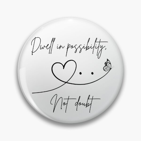 Item preview, Dwell in Possibility Motivational Design designed and sold by gigibelldesigns.