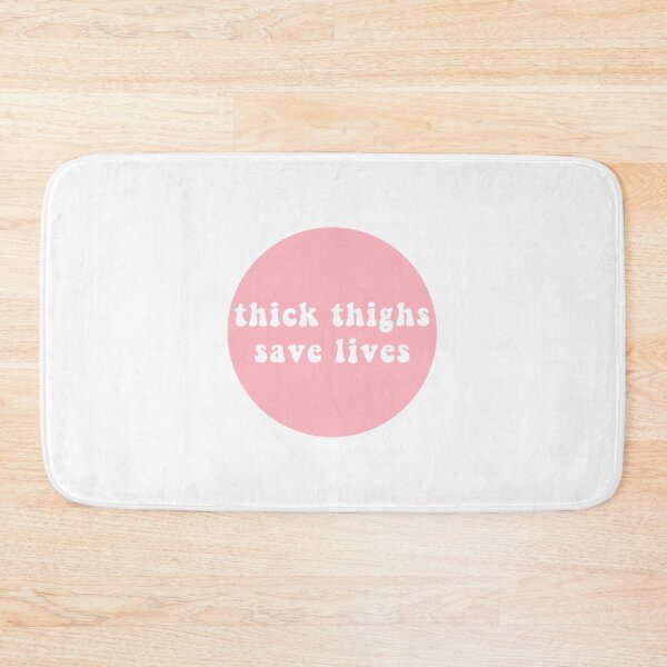 Item preview, thick thighs save lives  designed and sold by CharmStudio.