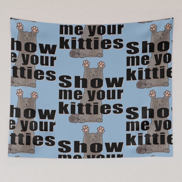 Item preview, Show Me Your Kitties (Version B) designed and sold by activartist.