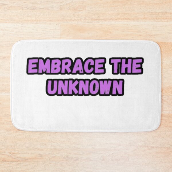 Item preview, Embrace The Unknown designed and sold by CapriCreatives.