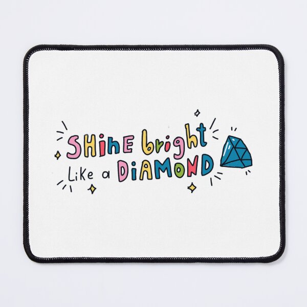 Item preview, Shine bright like a diamond designed and sold by Dailykindness.
