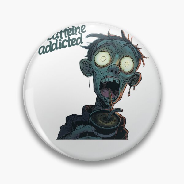 Item preview, Zombie Coffee Love Caffeine Addicted designed and sold by Samanthi007.