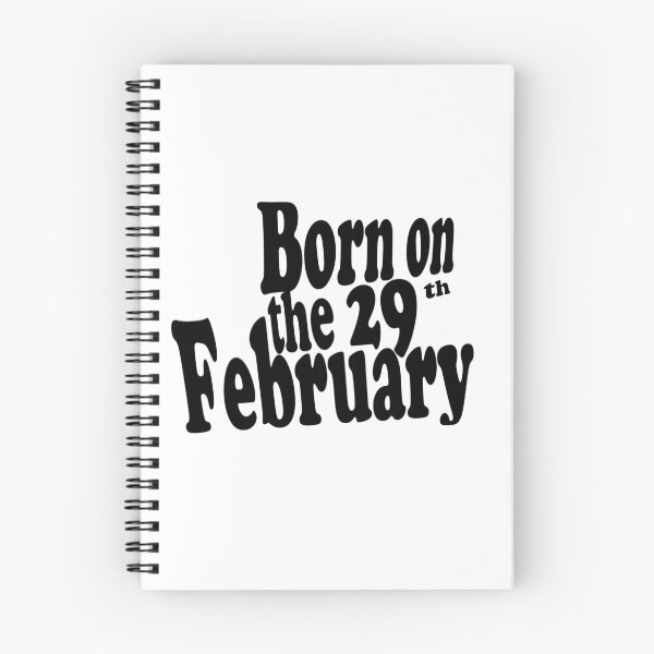 Item preview, Born on the 29th February designed and sold by Frizzanteworld.