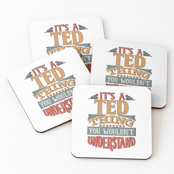 Artikelvorschau, Der Name Ted – das ist eine Sache mit Ted, die Sie nicht verstehen würden entworfen und verkauft von DavianDecker.