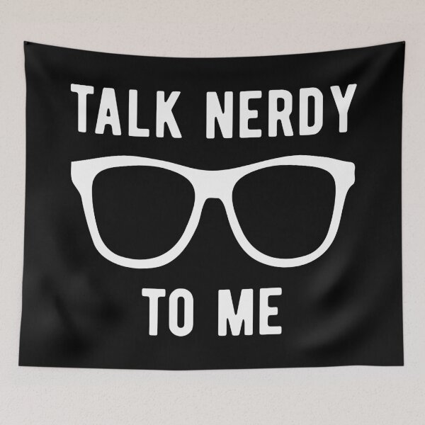 Item preview, Nerdy Talk designed and sold by Turie.