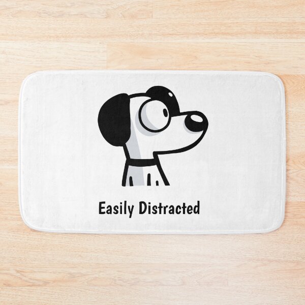 Item preview, Easily distracted designed and sold by EricSticks.