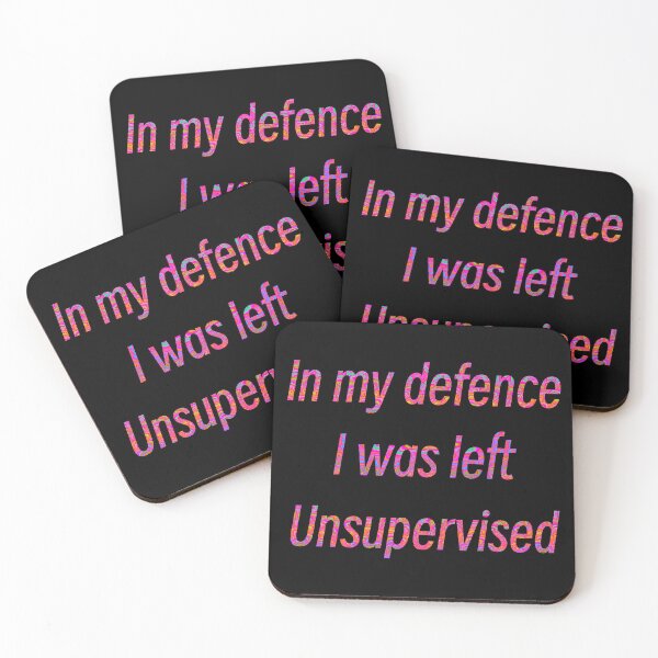 Item preview, In my defence I was left unsupervised designed and sold by Flowersonstuff.