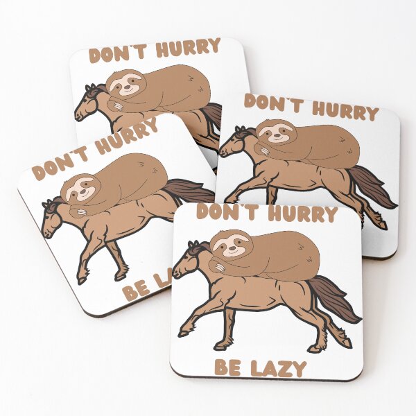 Item preview, Don't Hurry Be Lazy designed and sold by ViLo-TStore.