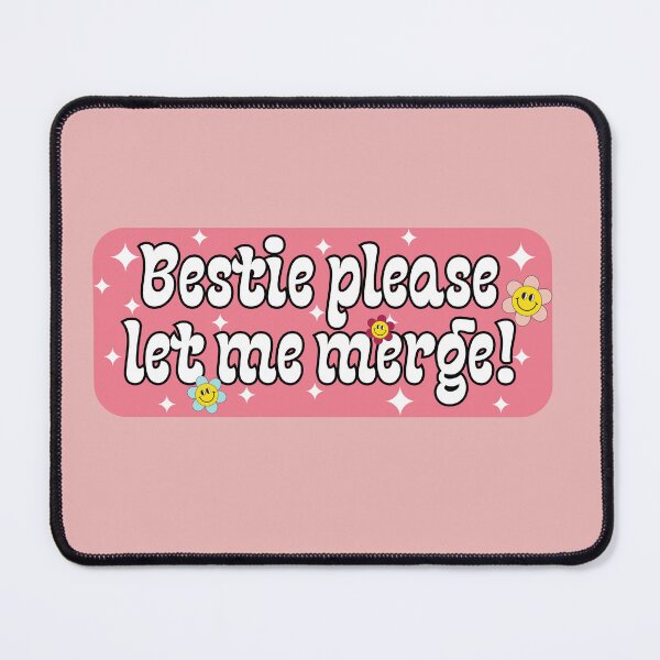 Item preview, Bestie Please Let Me Merge Funny Meme Bumper designed and sold by belladesign7.