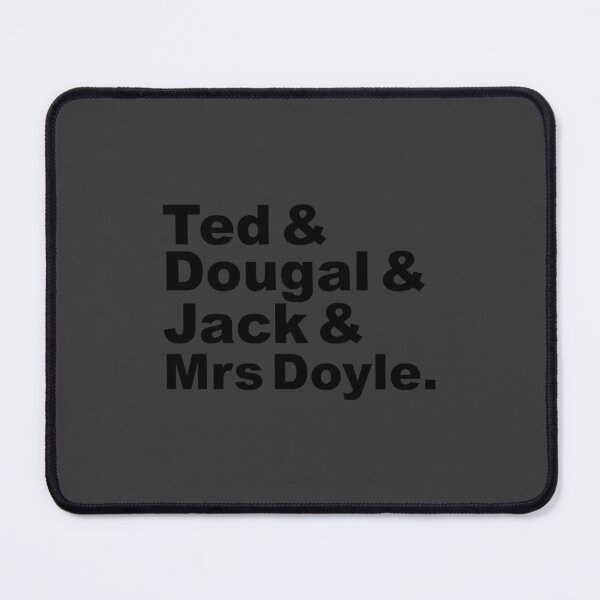 Item preview, Ted, Dougal, Jack, Doyle designed and sold by DavianDecker.