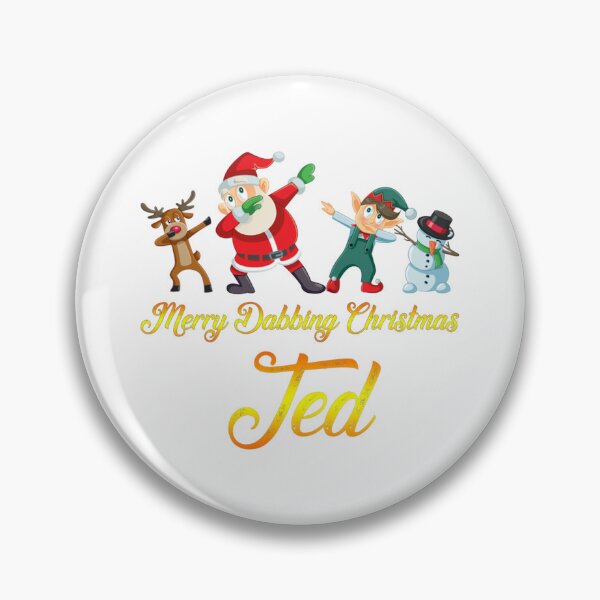 Item preview, Ted Name - Dabbing Santa Claus Elf Reindeer Snowman -  Merry Dabbing Christmas Ted   designed and sold by DavianDecker.