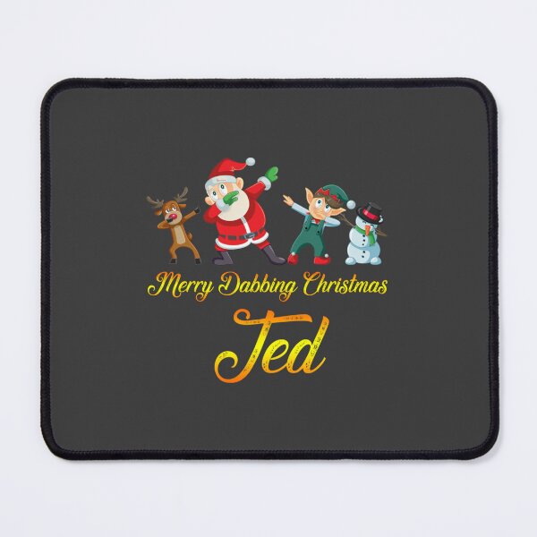 Item preview, Ted Name - Dabbing Santa Claus Elf Reindeer Snowman -  Merry Dabbing Christmas Ted   designed and sold by DavianDecker.