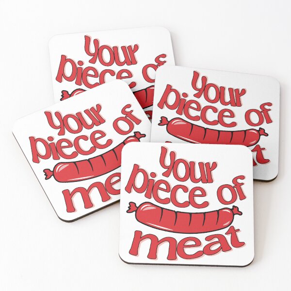 Item preview, Your piece of meat version 2 designed and sold by IronPleng67.