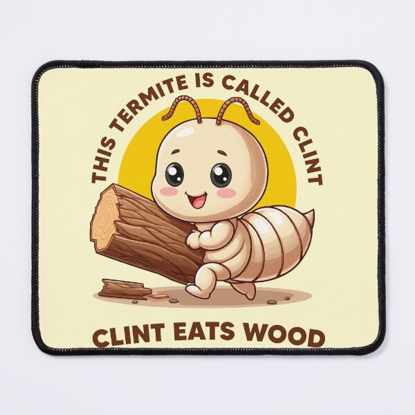 Item preview, Clint eats wood - funny termite character (on light colors) designed and sold by messy-nessie.