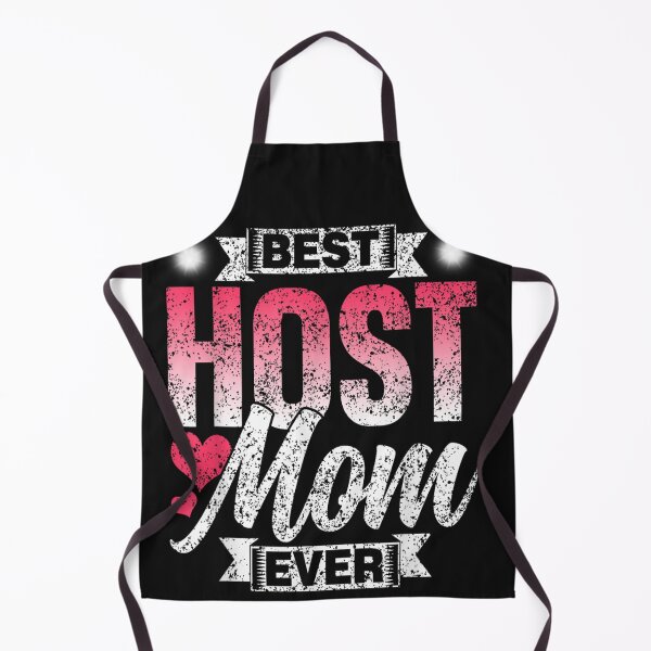 Item preview, Best Host Mom Ever designed and sold by skeastore.