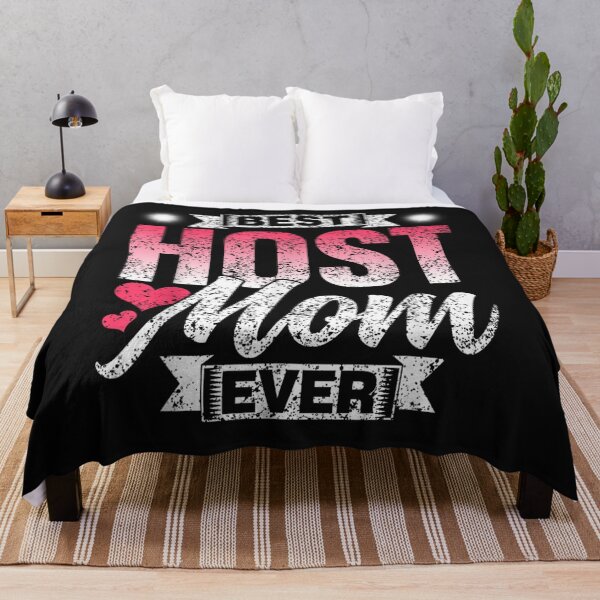 Item preview, Best Host Mom Ever designed and sold by skeastore.