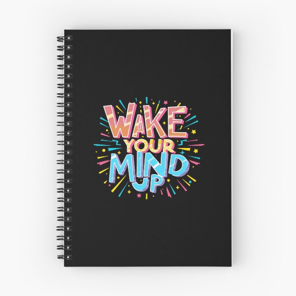Item preview, Wake Your Mind Up Awake Alert Inspire Motivate think designed and sold by w1ckerman.