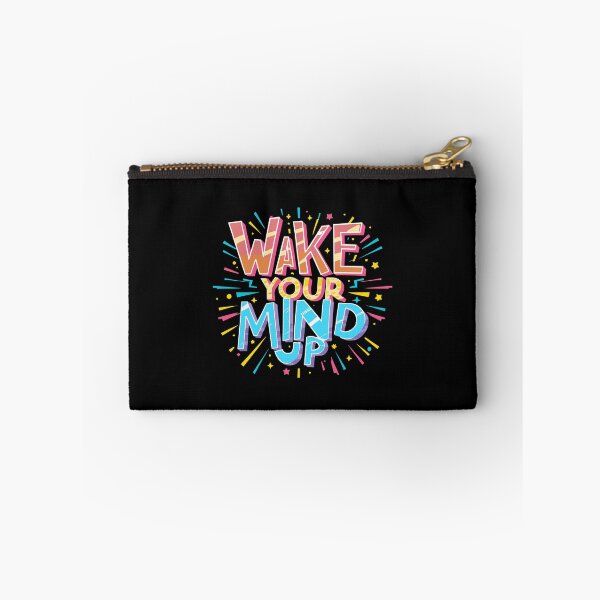 Item preview, Wake Your Mind Up Awake Alert Inspire Motivate think designed and sold by w1ckerman.