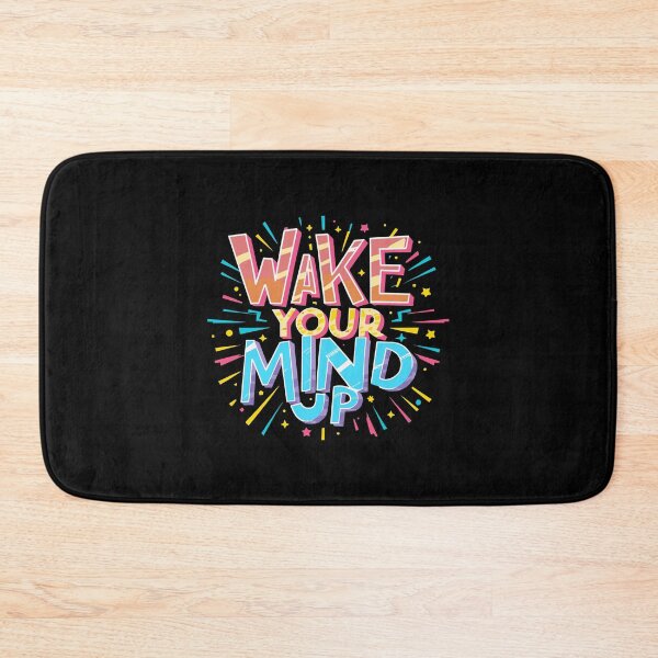 Item preview, Wake Your Mind Up Awake Alert Inspire Motivate think designed and sold by w1ckerman.