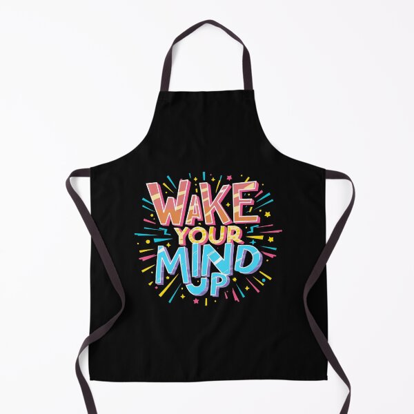 Item preview, Wake Your Mind Up Awake Alert Inspire Motivate think designed and sold by w1ckerman.