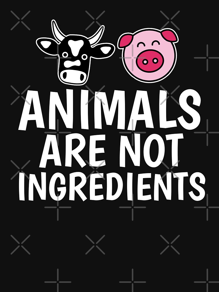 "Animals Are Not Ingredients Shirt Vegan Shirt" Tshirt by dgavisuals