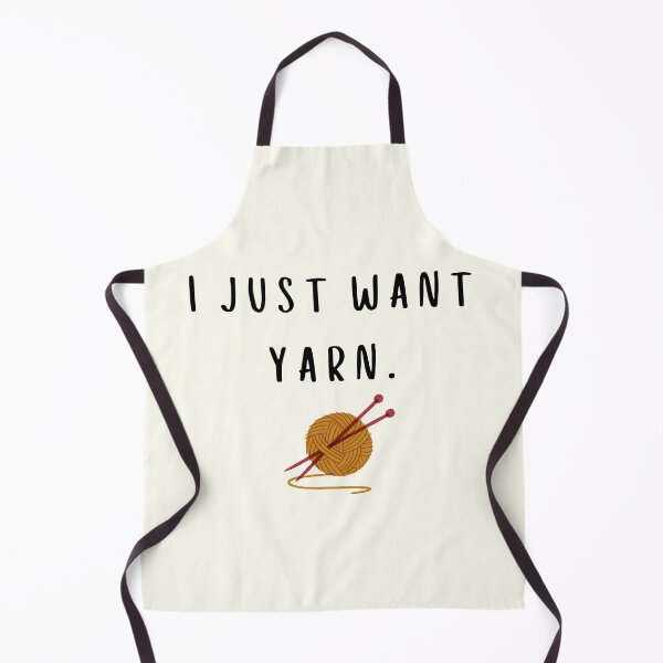 Item preview, Funny quote: I just want YARN! designed and sold by QUOT-s.