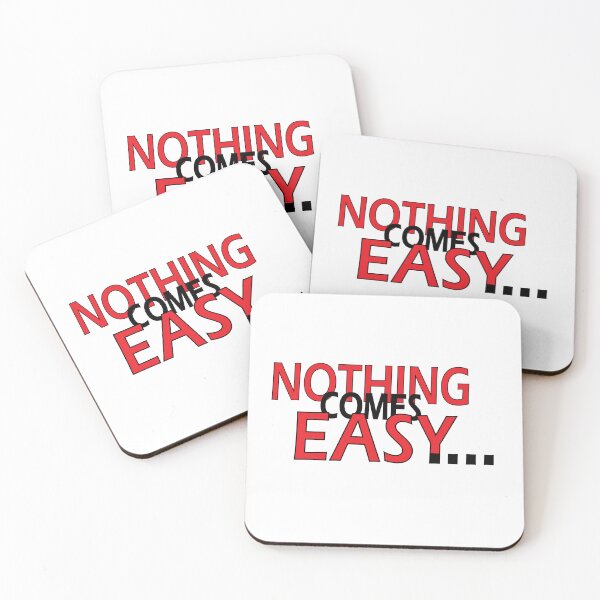 Item preview, Nothing Comes Easy designed and sold by Positive Mindzet!.