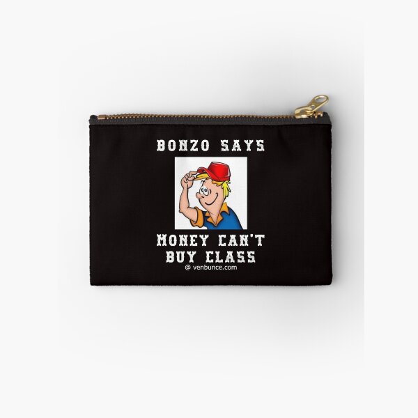 Item preview, Bonzo Says - Money Cant Buy CLASS designed and sold by AlienAlmanac.