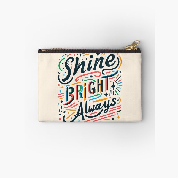 Item preview, Shine bright always, typography designed and sold by maxmaj.