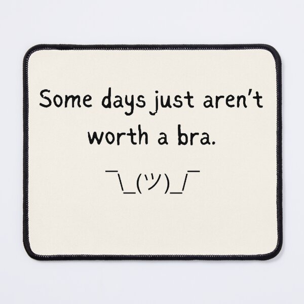 Item preview, Funny quote: Ain't worth a bra designed and sold by QUOT-s.