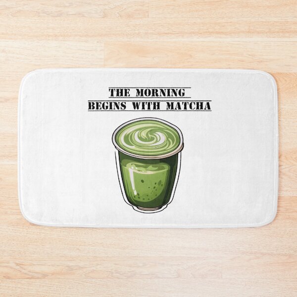 Item preview, The morning begins with matcha designed and sold by XQGa.