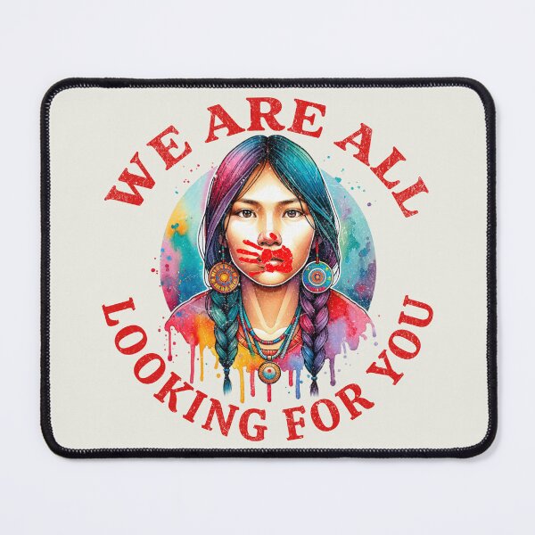 Item preview, MMIW We Are All Looking For You Missing Murdered Indigenous Women designed and sold by MarOlv.