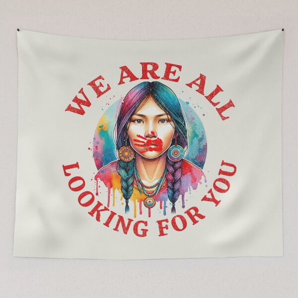 Item preview, MMIW We Are All Looking For You Missing Murdered Indigenous Women designed and sold by MarOlv.