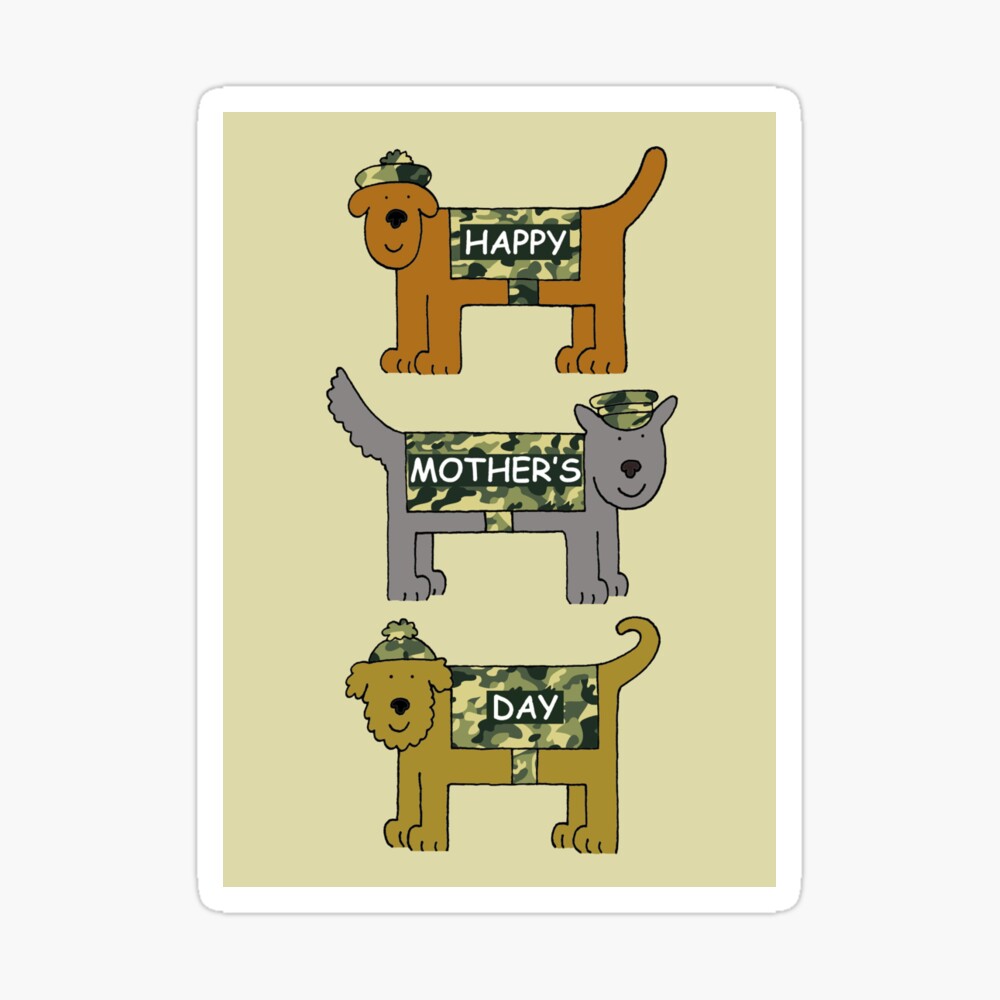 Happy Mother's Day Cartoon Dogs in Camouflage Outfits Happy Mother's Day Cartoon Dogs in Camouflage Outfits