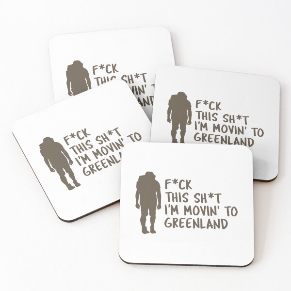 Item preview, F*ck This Sh*t, I'm Movin' To Greenland. Arctic Destination Adventures designed and sold by GraTEEtude.