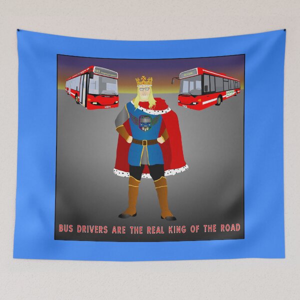Item preview, Bus drivers are the real king of the road designed and sold by ALF2023.