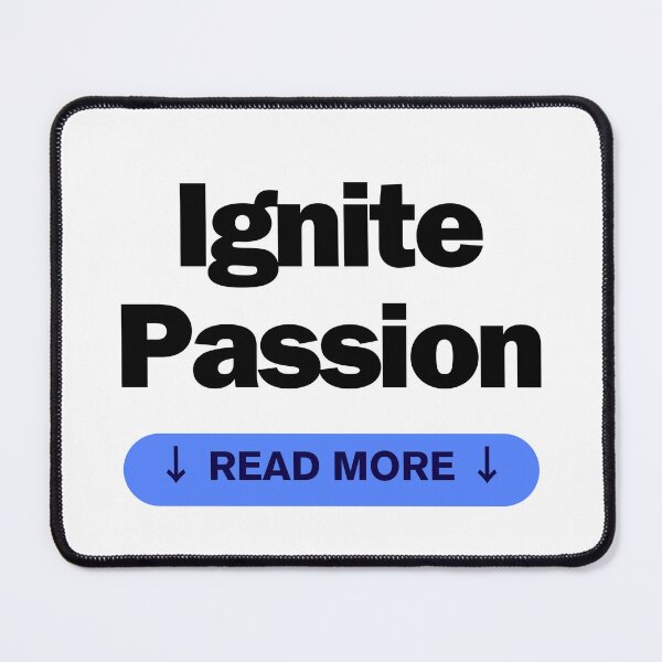 Item preview, Ignite Passion designed and sold by ZephyrPix.