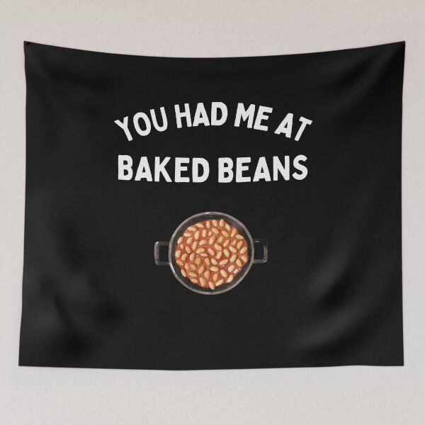 Item preview, You Had Me At Baked Beans Funny Baked Bean Lover Gift designed and sold by lou731.