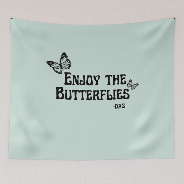Item preview, Enjoy the Butterflies quote designed and sold by YonivanL.