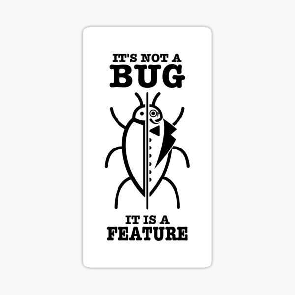 Artikel-Vorschau von BUG vs. FEATURE Dev Meme, designt und verkauft von maxyegorov.